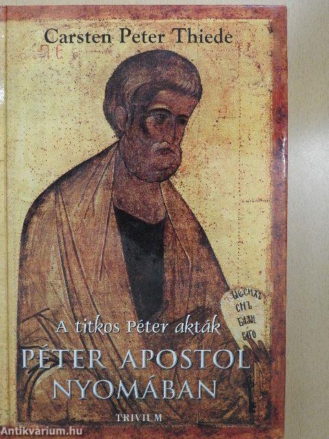 Péter apostol nyomában