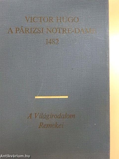 A párizsi Notre-Dame 1482