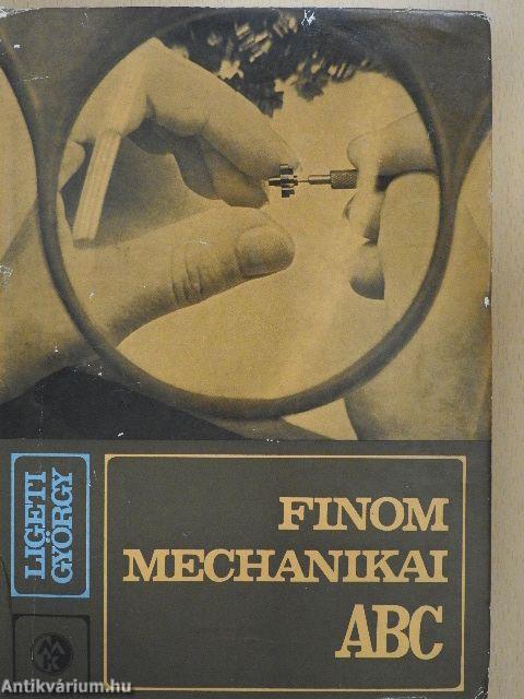 Finommechanikai ABC