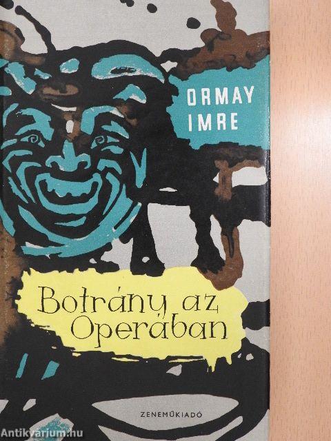 Botrány az Operában