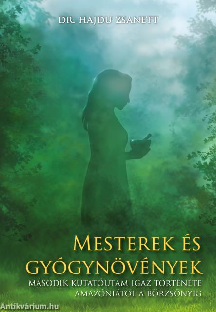 Mesterek és gyógynövények