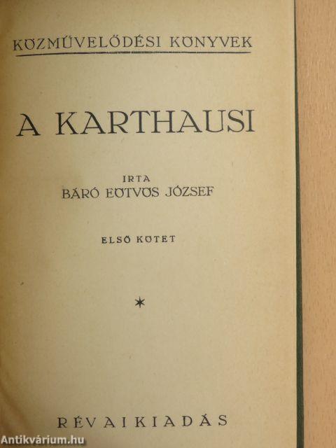 A karthausi I-II.