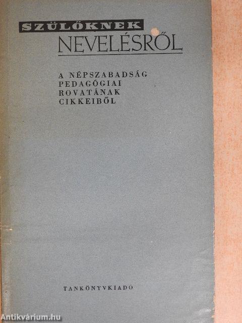 Szülőknek nevelésről