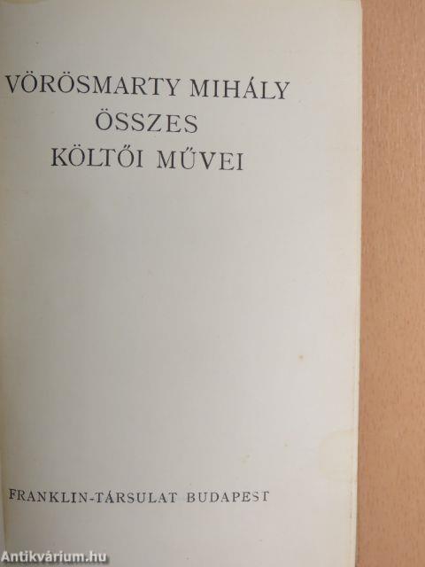 Vörösmarty Mihály összes költői művei