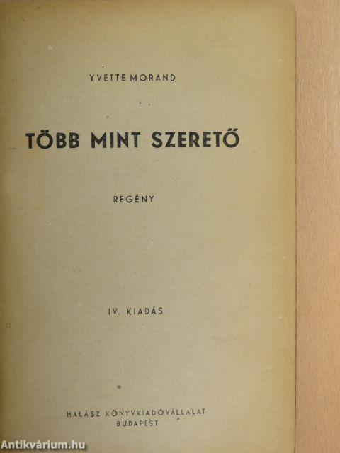 Több mint szerető