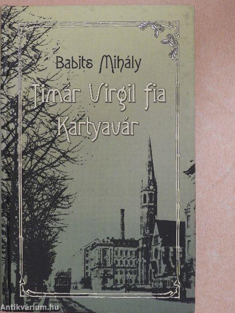 Timár Virgil fia/Kártyavár