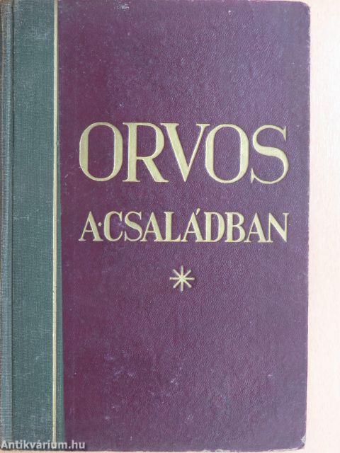 Orvos a családban I.