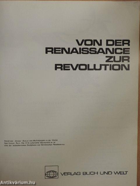 Von der Renaissance zur Revolution