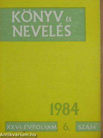 Könyv és Nevelés 1984/6.