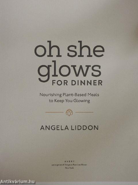 Oh she glows for dinner