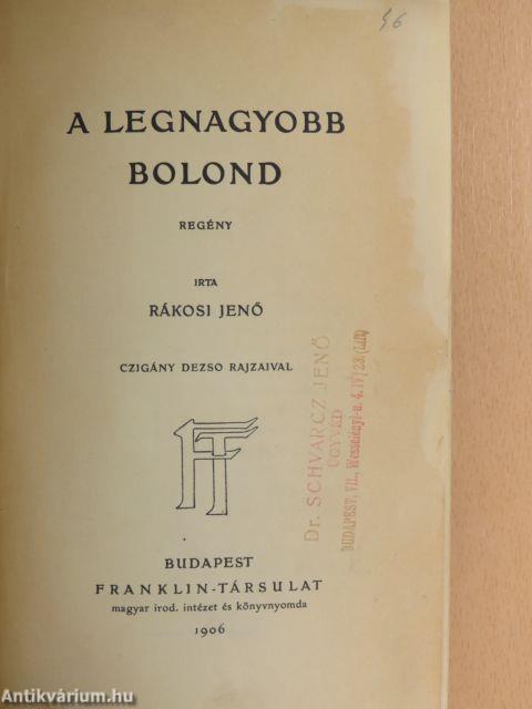 A legnagyobb bolond