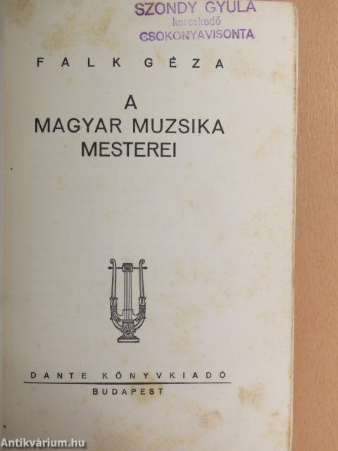 A magyar muzsika mesterei