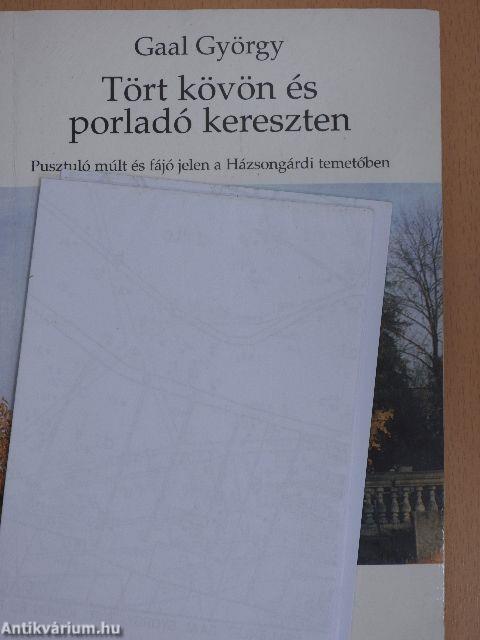 Tört kövön és porladó kereszten