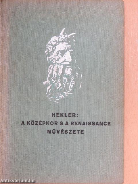 A középkor s a renaissance művészete