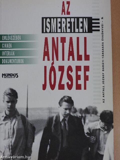 Az ismeretlen Antall József