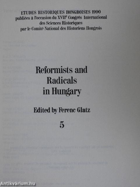 Reformists and Radicals in Hungary 5.