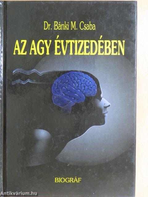 Az agy évtizedében