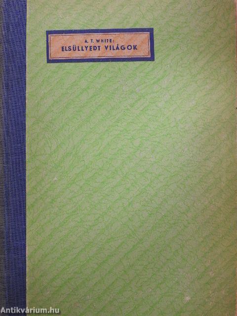 Elsüllyedt világok