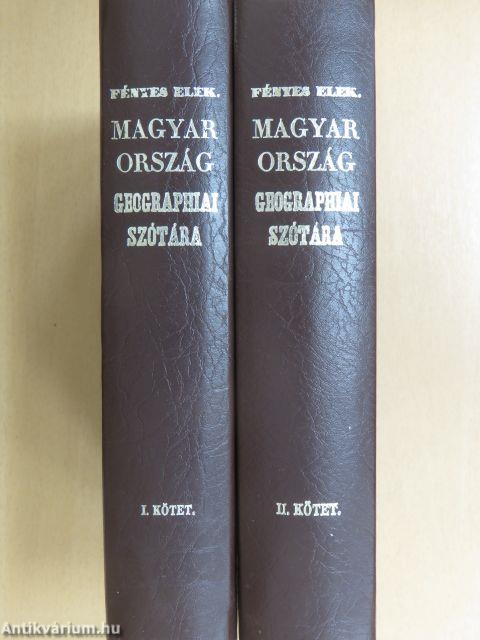 Magyarország geographiai szótára I-II.