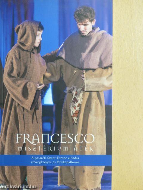 Francesco misztériumjáték