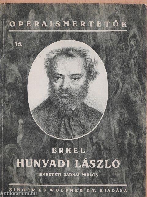 Erkel: Hunyadi László