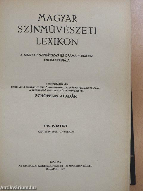 Magyar Színművészeti Lexikon IV. (töredék)