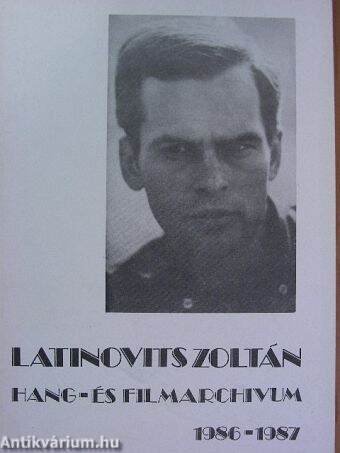Latinovits Zoltán hang- és filmarchivum
