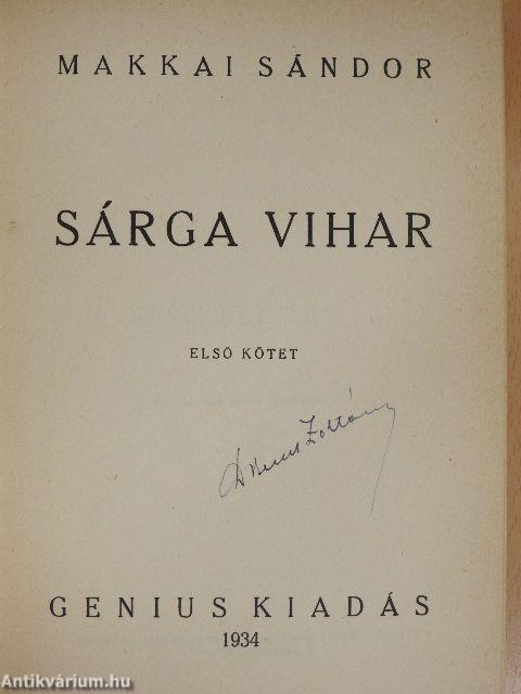 Sárga vihar I-II.