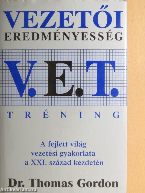 V. E. T. - Vezetői Eredményesség Tréning