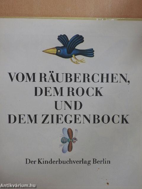 Vom Räuberchen, dem Rock und dem Ziegenbock