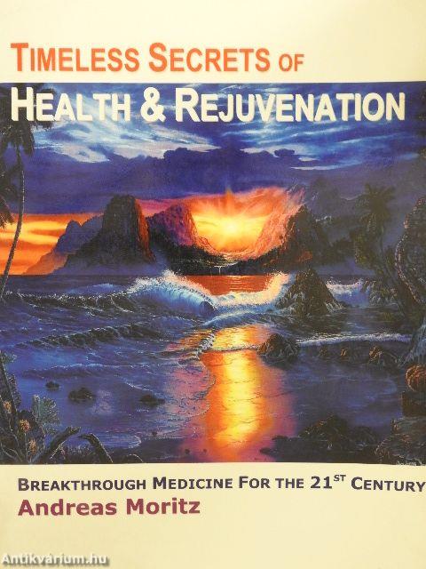 Timeless Secrets of Health & Rejuvenation