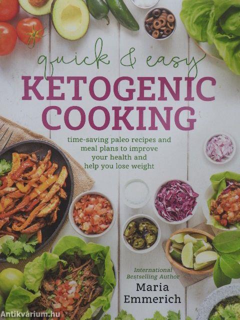 Quick & Easy Ketogenic Cooking