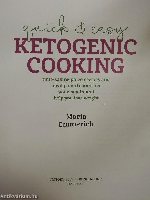 Quick & Easy Ketogenic Cooking