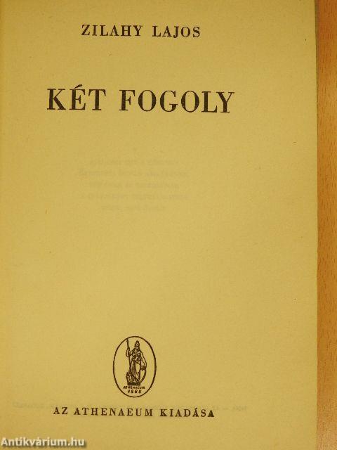 Két fogoly I-II.