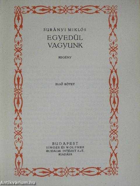 Egyedül vagyunk I-III.