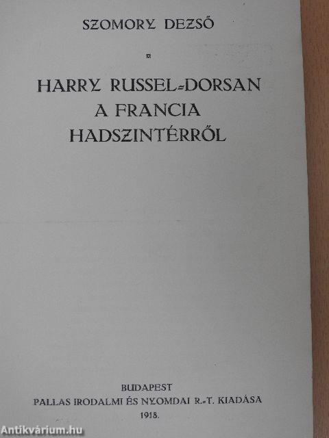 Harry Russel-Dorsan a francia hadszintérről