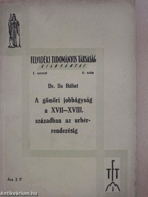 A gömöri jobbágyság a XVII-XVIII. században az urbérrendezésig