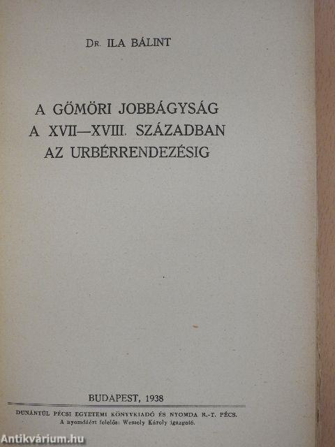 A gömöri jobbágyság a XVII-XVIII. században az urbérrendezésig