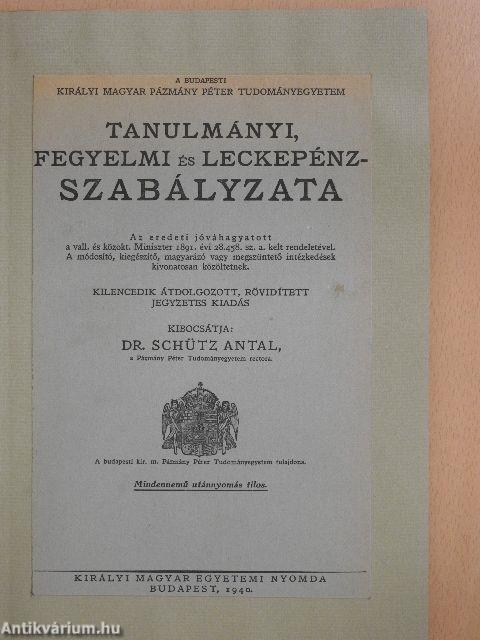 A Budapesti Királyi Magyar Pázmány Péter Tudományegyetem tanulmányi, fegyelmi és leckepénz-szabályzata