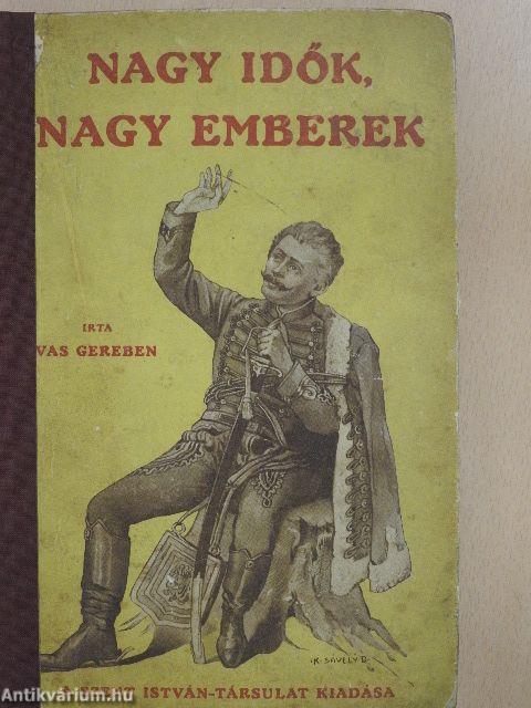 Nagy idők, nagy emberek