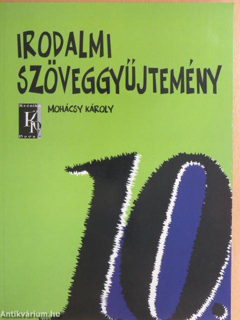 Irodalmi szöveggyűjtemény 10.