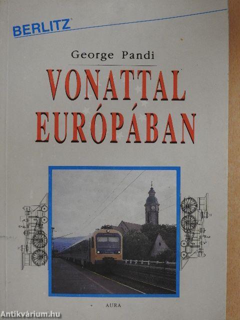 Vonattal Európában