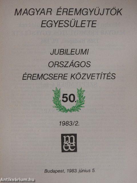 Magyar Éremgyűjtők Egyesülete Jubileumi Országos éremcsere közvetítés 1983/2