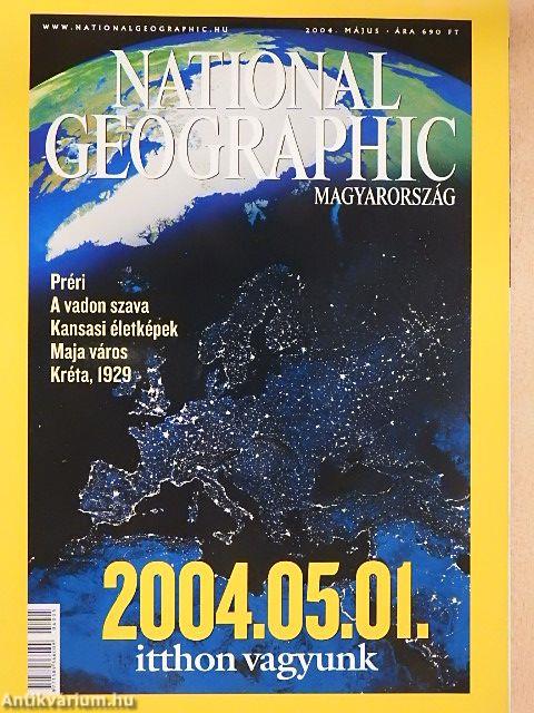 National Geographic Magyarország 2004. május