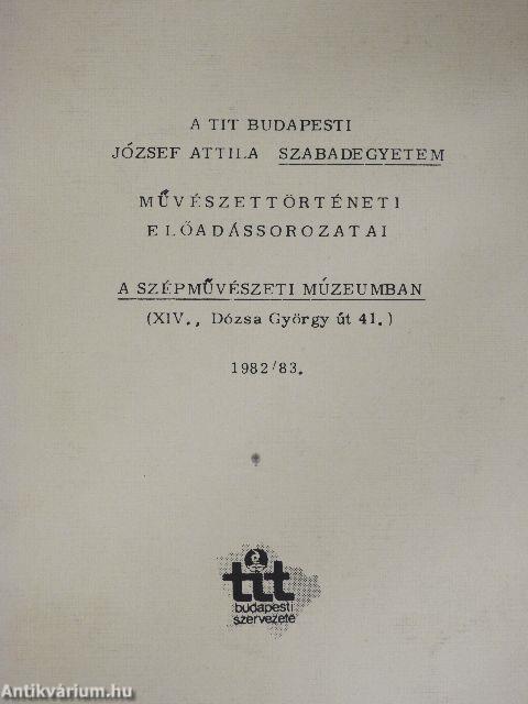 A TIT Budapesti József Attila Szabadegyetem művészettörténeti előadássorozatai a Szépművészeti Múzeumban