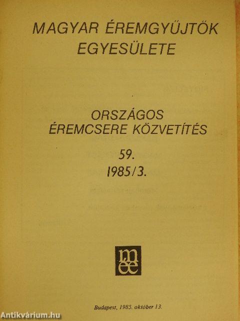 Magyar Éremgyűjtők Egyesülete Országos éremcsere közvetítés 1985/3