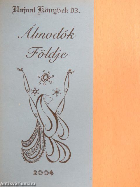 Álmodók Földje
