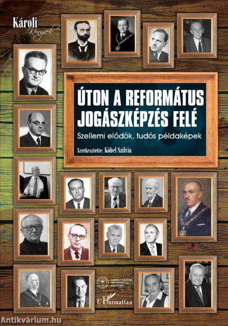 Úton a református jogászképzés felé