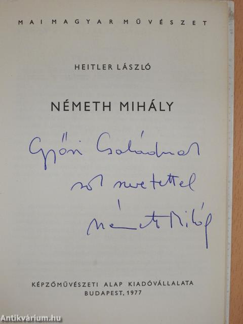 Németh Mihály (dedikált példány)