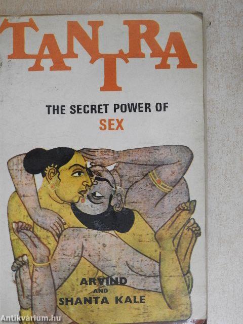 Tantra: The Secret Power of Sex